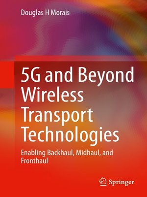 cover image of 5G and Beyond Wireless Transport Technologies